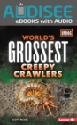World's Grossest Creepy Crawlers - eBook