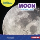 Moon : A First Look - eBook