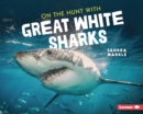 On the Hunt with Great White Sharks - eBook