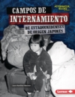 Campos de internamiento de estadounidenses de origen japones (Japanese American Internment Camps) - eBook