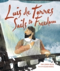 Luis de Torres Sails to Freedom - eBook