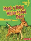 Meet a Baby White-Tailed Deer - eBook