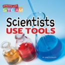 Scientists Use Tools - eBook