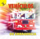 Mi Mundo (My World) Vehiculos de emergencia : Emergency Vehicles - eBook