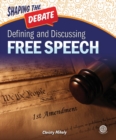 Defining and Discussing Free Speech - eBook