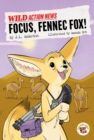 Focus, Fennec Fox! - eBook
