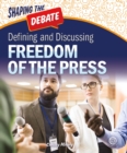 Defining and Discussing Freedom of the Press - eBook