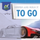 Design and Build It to Go - eBook