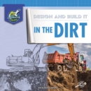 Design and Build It in the Dirt - eBook