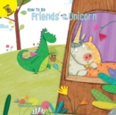 How to Be Friends with This Unicorn - eBook