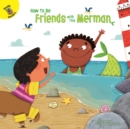 How to Be Friends with This Merman - eBook