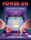 Power On: The History of Gaming - eBook