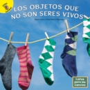 Los objetos que no son seres vivos - eBook