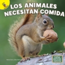 Los animales necesitan comida - eBook