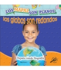 Los mapas son planos, los globos son redondo : Maps Are Flat, Globes Are Round - eBook