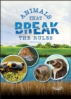 Animals That Break the Rules - eBook