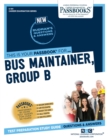 Bus Maintainer, Group B - Book