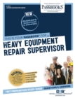 Heavy Equipment Repair Supervisor - Book
