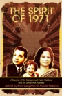 The Spirit of 1971 : A Memoir of Dr. Mohammed Fazle Rabbee and Dr. Jahan Ara Rabbee - eBook