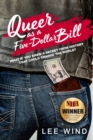 Queer as a Five-Dollar Bill - eBook