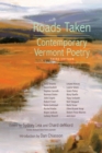 Roads Taken : Contemporary Vermont Poetry, Second Edition - Book