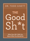 The Good Sh*t - Book
