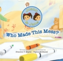 Joann and Jane : Who Made This Mess - eBook
