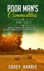 The Poor Man's Commodities - eBook