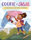 Cookie &amp; Milk - eBook