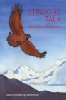 Straight Talk : Discourses by Orgyen Topgyal Rinpoche - eBook