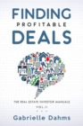 Finding Profitable Deals : The Guide to Real Estate Investing Success - eBook