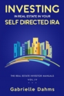 Investing in Real Estate in Your Self-Directed IRA - eBook