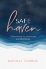 Safe Haven : A Devotional for the Abused & Abandoned - eBook