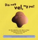 Dis Net Vel, My Pel! - Book