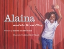 Alaina and the Great Play - eBook