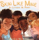 Skin Like Mine - Book