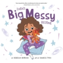 Zara'S Big Messy Bedtime - Book
