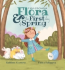Flora & the First Day of Spring : A Wheel of the Year Book - Book