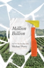 Million Billion : Brief Essays on Snow Days, Spitwads, Bad Sandwiches, Dad Socks, Hairballs, Headbanging Bird Love, and Hope. - eBook