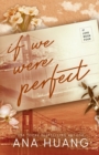 If We Were Perfect - Book