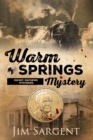 Warm Springs Mystery - eBook