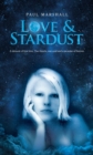 Love &amp; Stardust : A memoir of true love. Two hearts, one soul and a promise of forever. - eBook