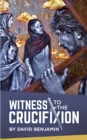 Witness to the Crucifixion - Book