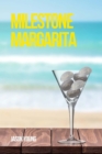 Milestone Margarita - eBook