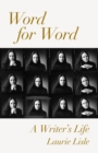 Word for Word: A Writer's Life - eBook