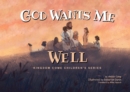 God Wants Me Well - eBook