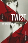Twist: An American Girl - eBook