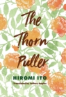 The Thorn Puller - Book