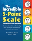The Incredible 5-Point Scale - Book