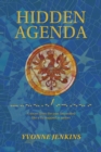 Hidden Agenda : A secret from the past lies sealed like a fly trapped in amber - eBook